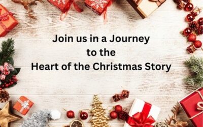 Join us in a Journey to the Heart of the Christmas Story